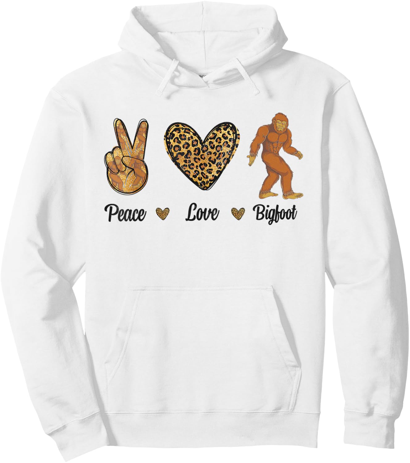 Peace Love Bigfoot Leopard Wild Animals Sasquatch Lover Men Hoodie - Hoodie | White