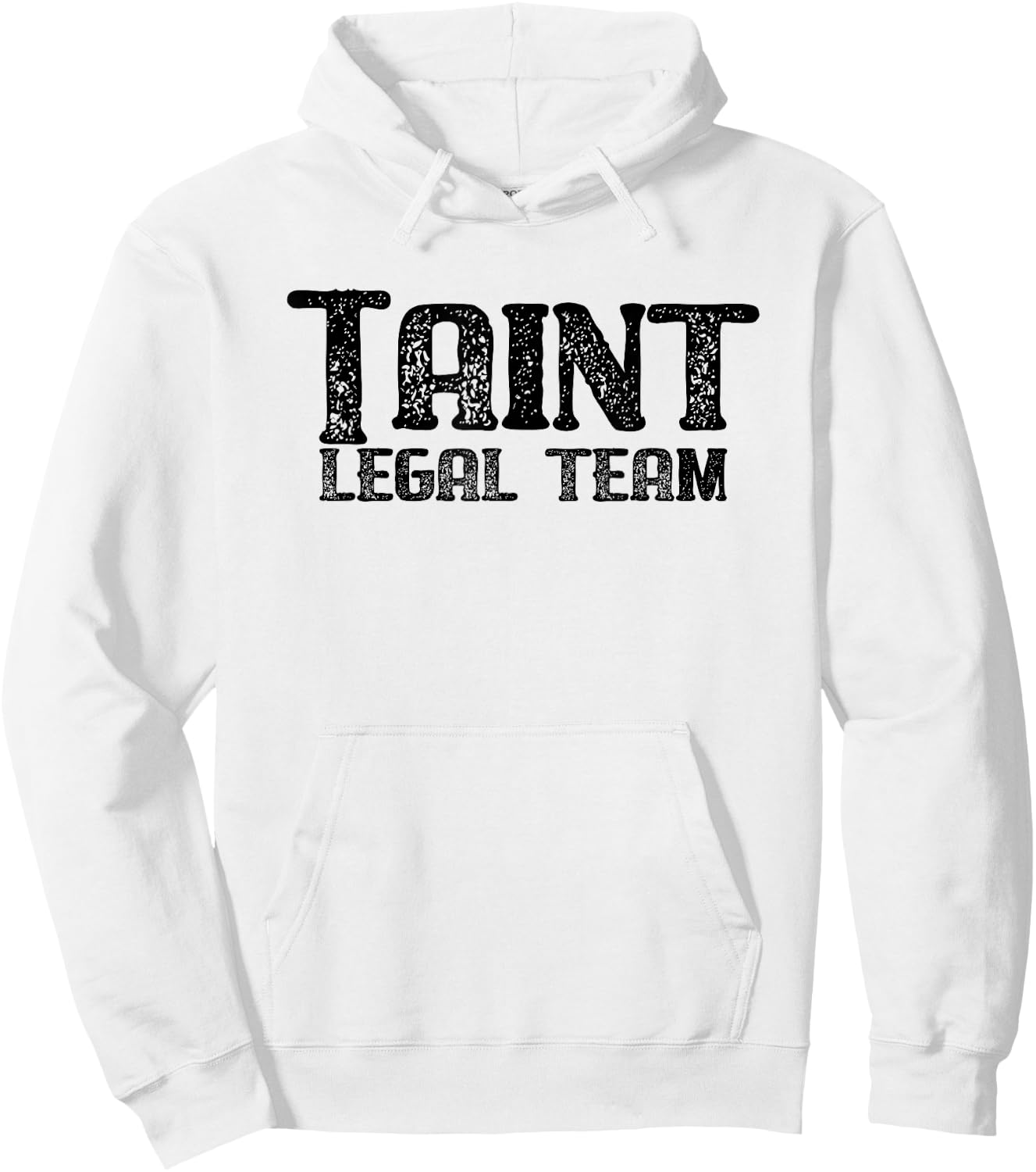 Taint Legal Team - News Fan Hoodie - Hoodie | White