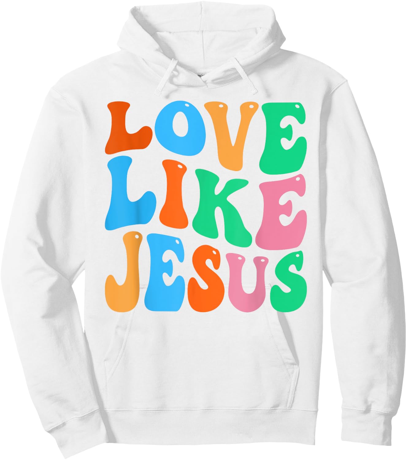 Christian Love Like Jesus Hoodie - Hoodie | White