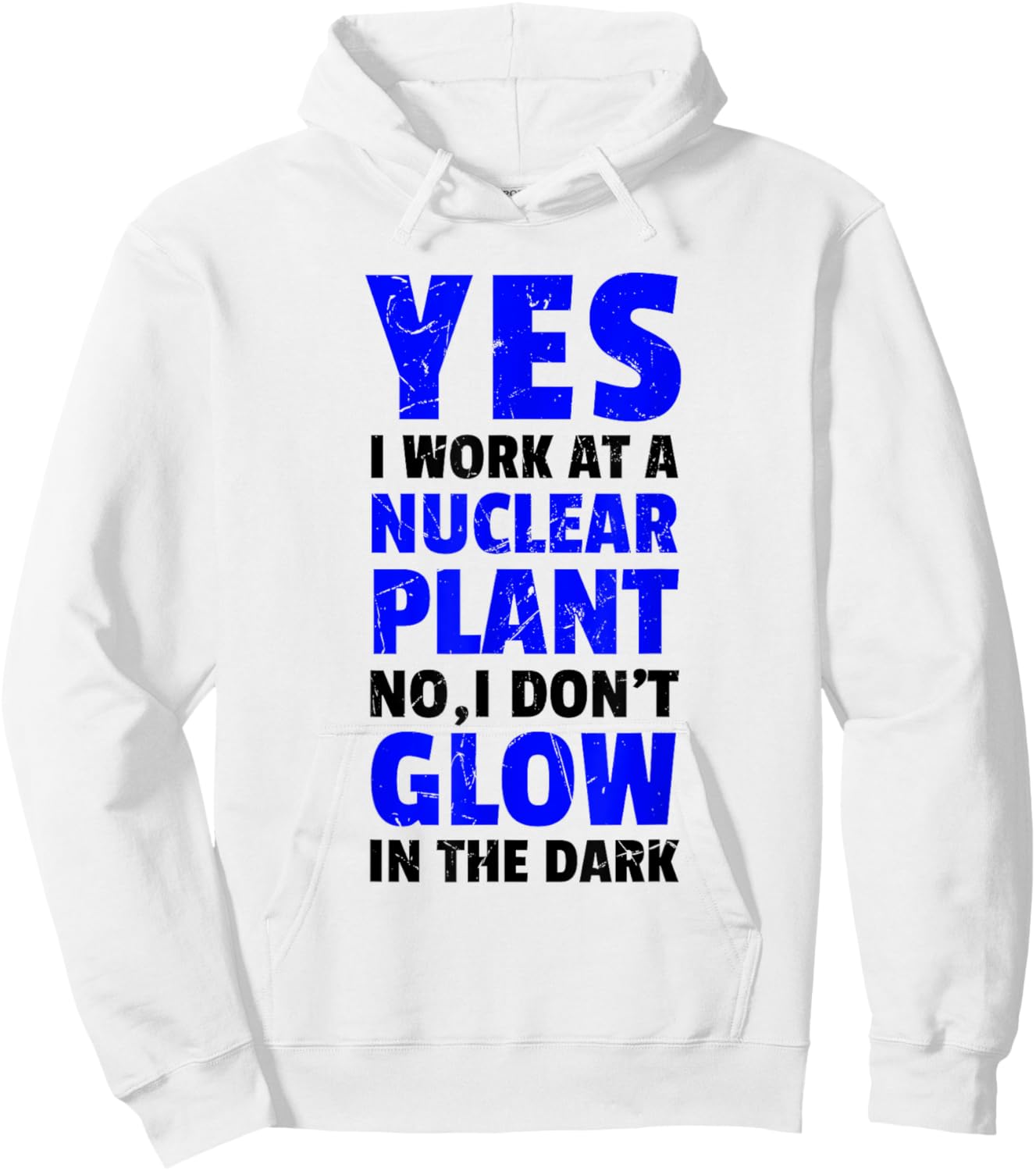 Funny Nuclear Power Plant I Don't Glow Vegans Hoodie - Hoodie | White