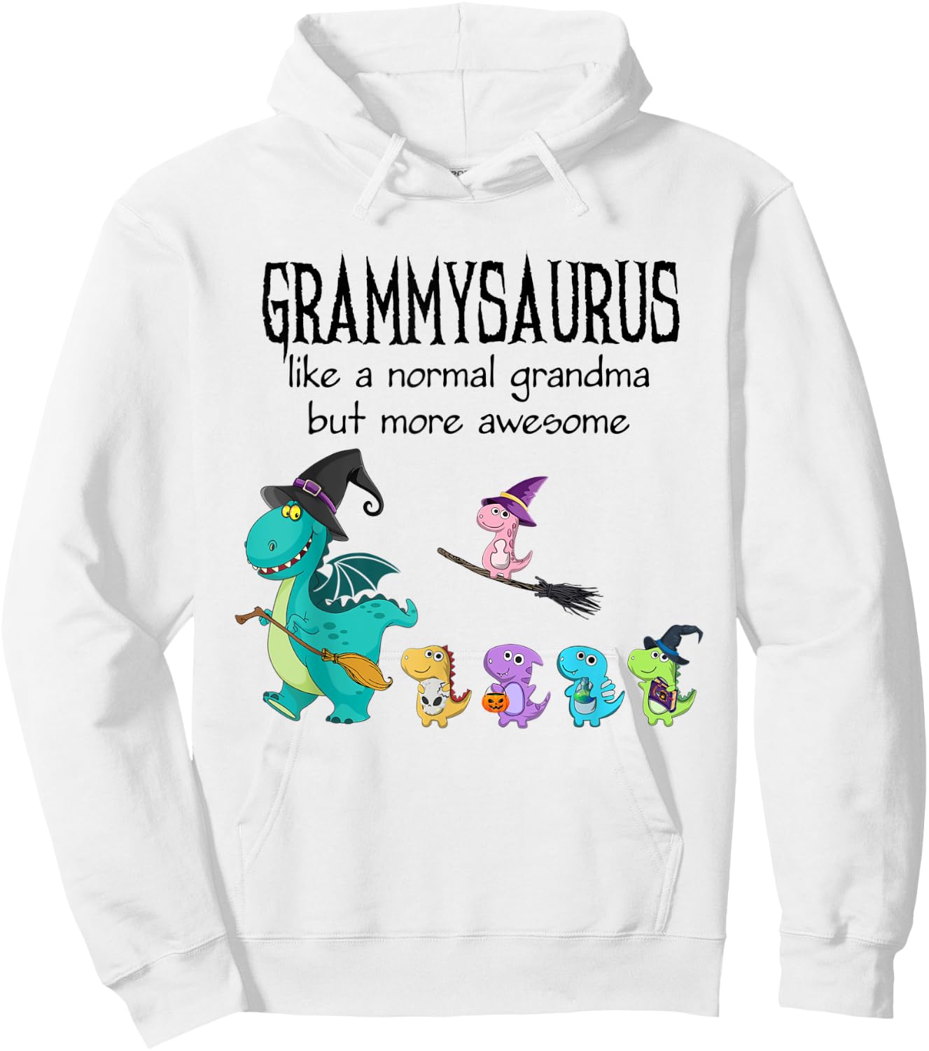 grammy Saurus Like A Normal Grandma - Dinosaur Gifts Hoodie - Hoodie | White