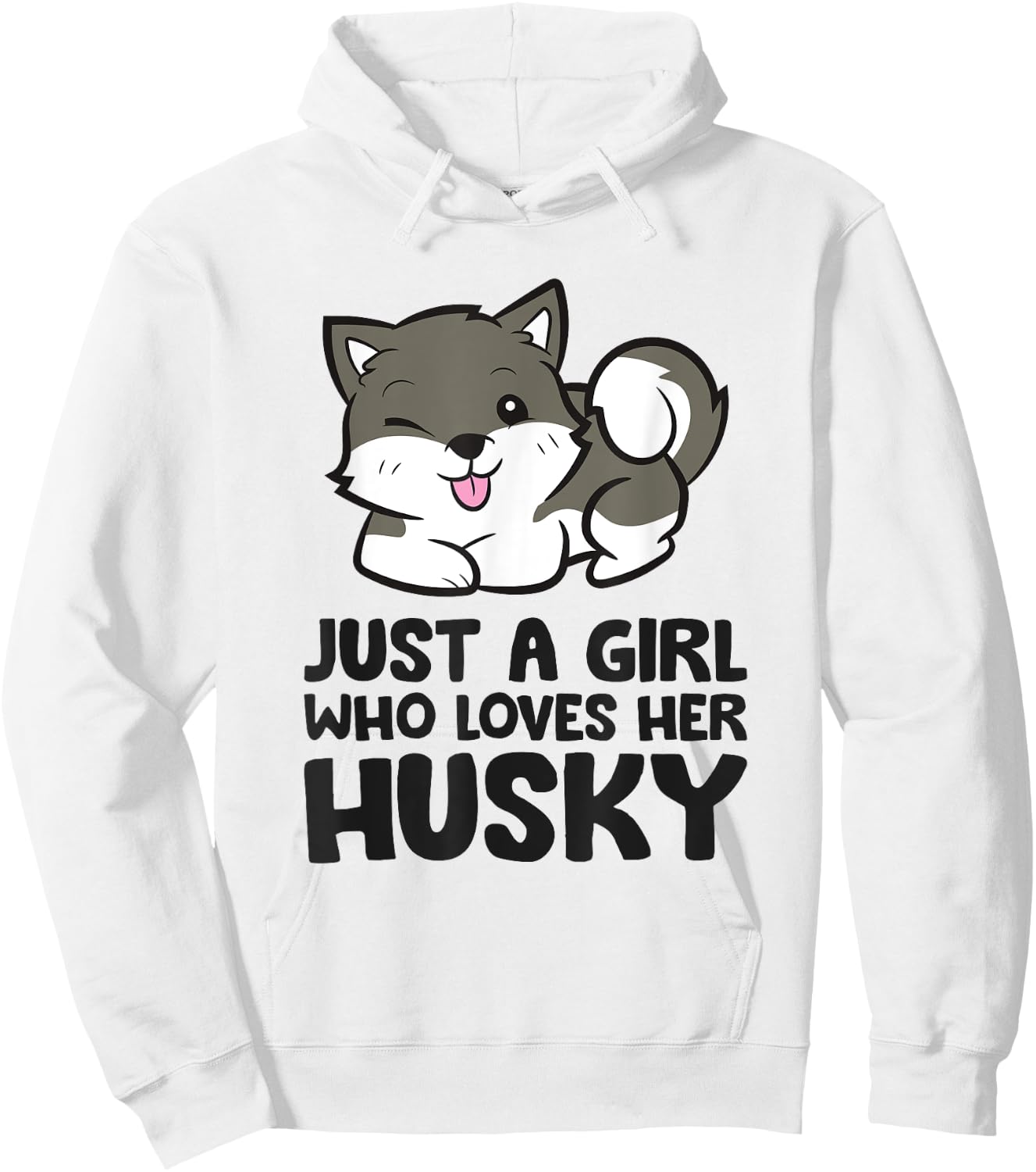 Siberian Husky Puppy Just a Girl Who Loves Her Husky Hoodie - Hoodie | White
