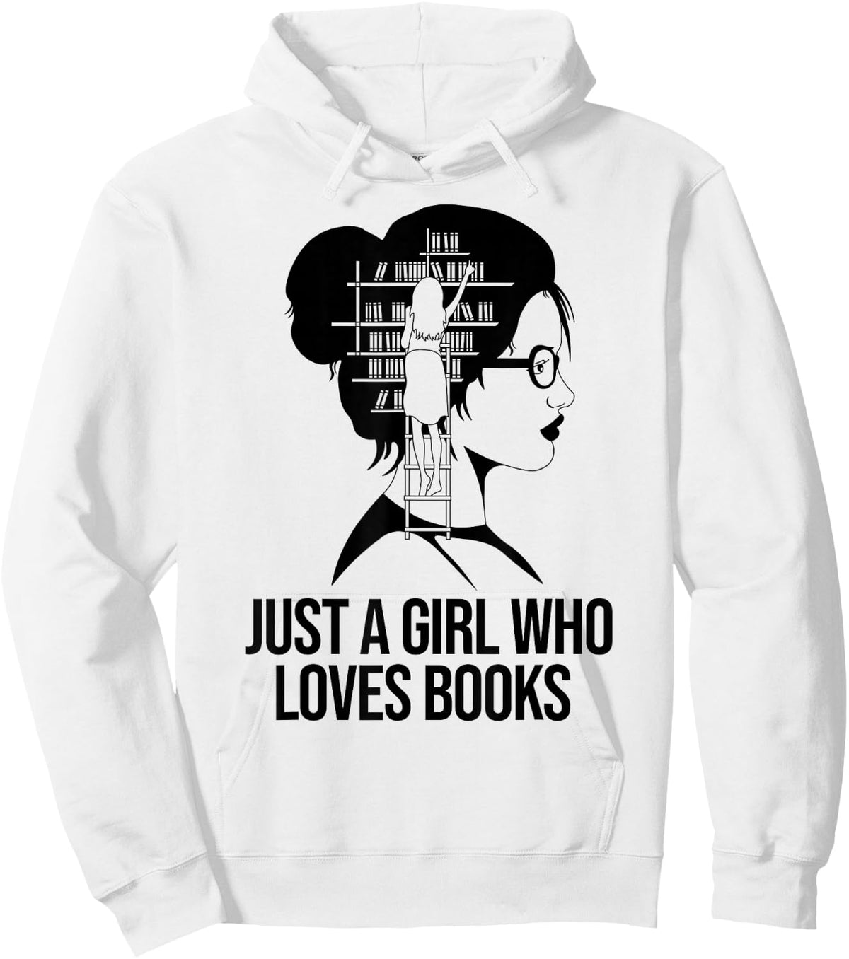Just a Girl who loves Books Book Lover Book Nerd Librarian Hoodie - Hoodie | White