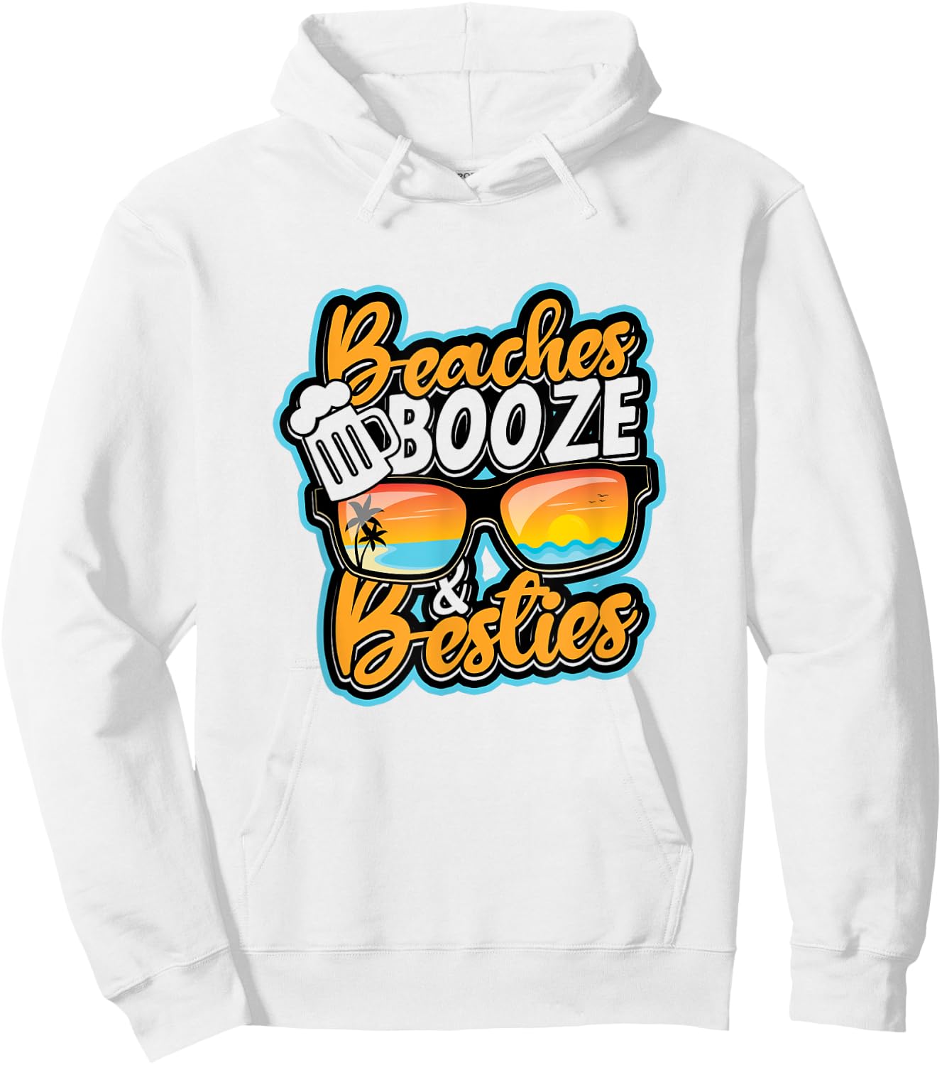 Beaches booze & besties - Beer Drinking Nature Party Men Women Hoodie - Hoodie | White