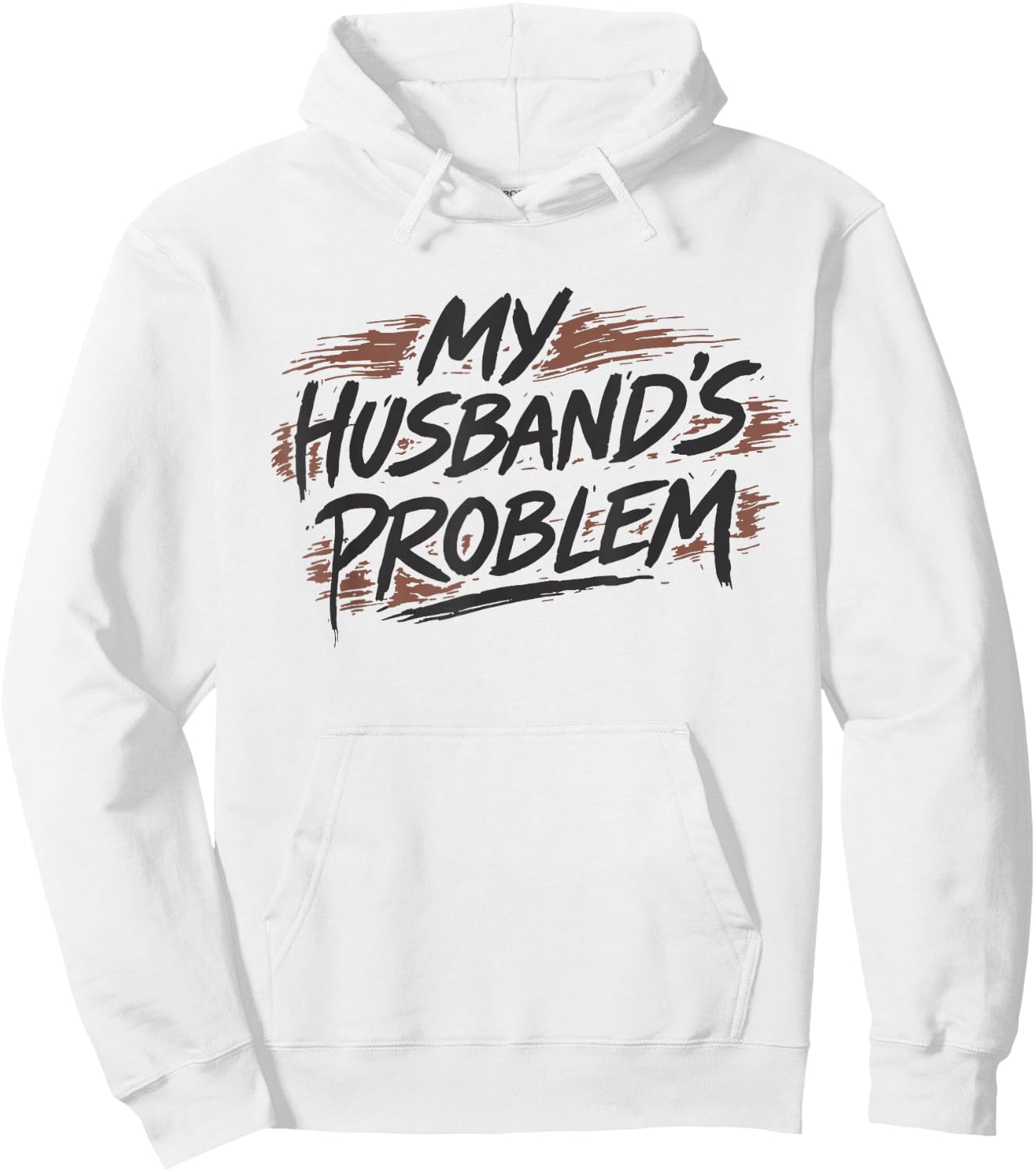 My Husbands Problem Hoodie - Hoodie | White
