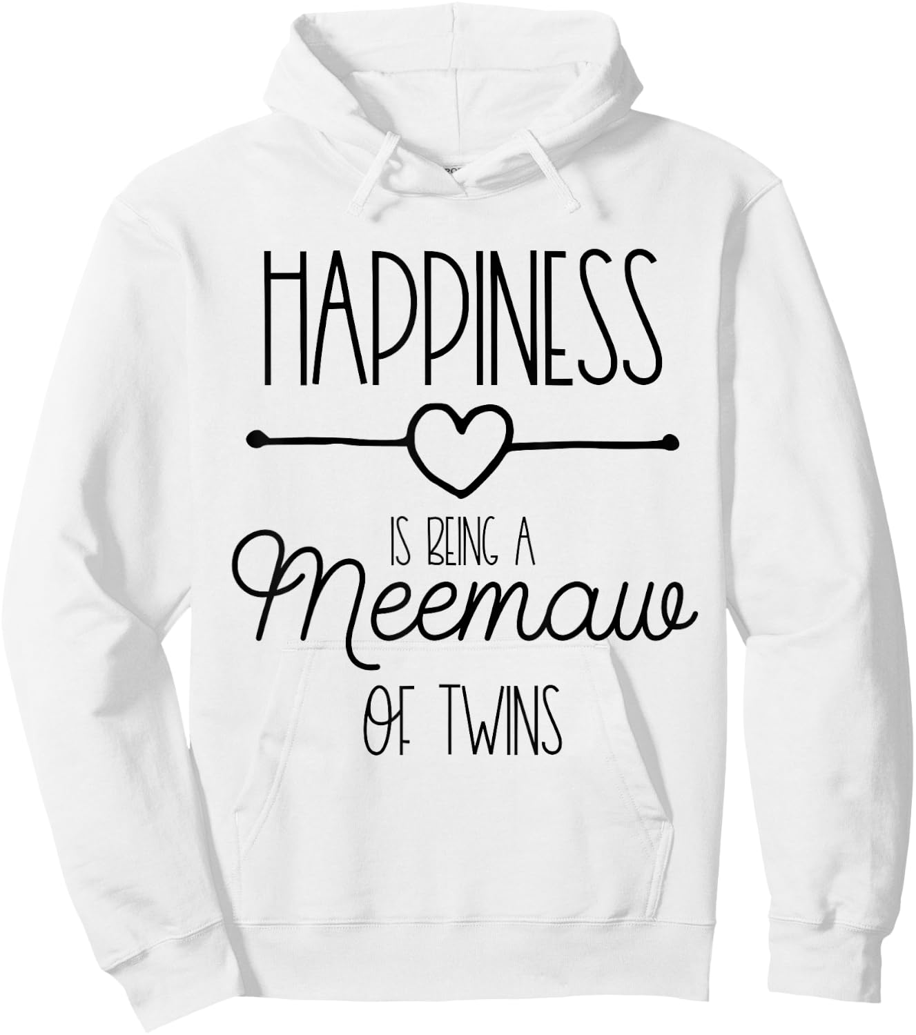 Happiness Is Being A Meemaw To Be Grandma Twins Announcement Hoodie - Hoodie | White