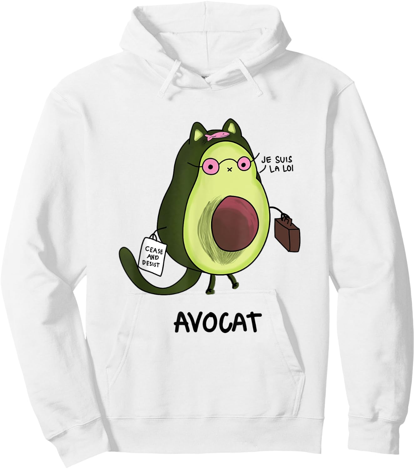 Avocat Je Suis La Loi Law French Lawyer Funny Avocado Women Hoodie - Hoodie | White