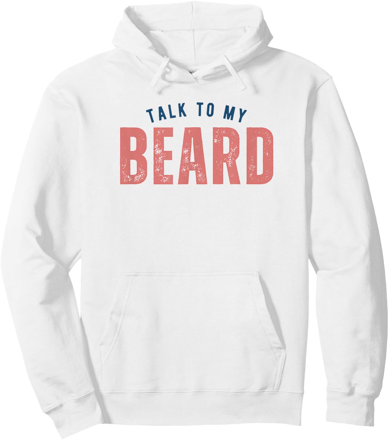 Talk To My Beard Facial Hair Bearded Hoodie - Hoodie | White