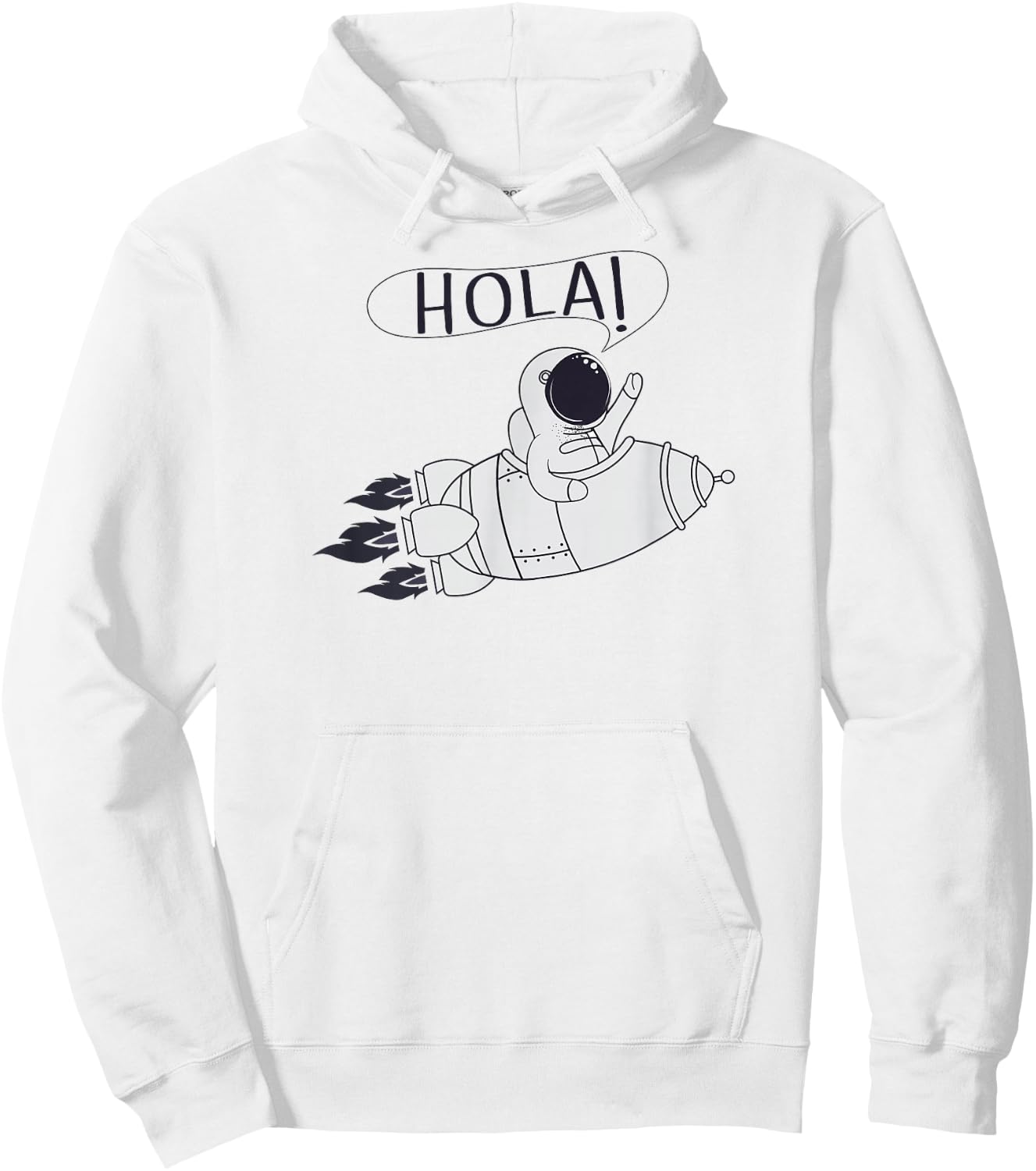 Hola Rocket Astronaut - Spanish Foreign Language Hoodie - Hoodie | White