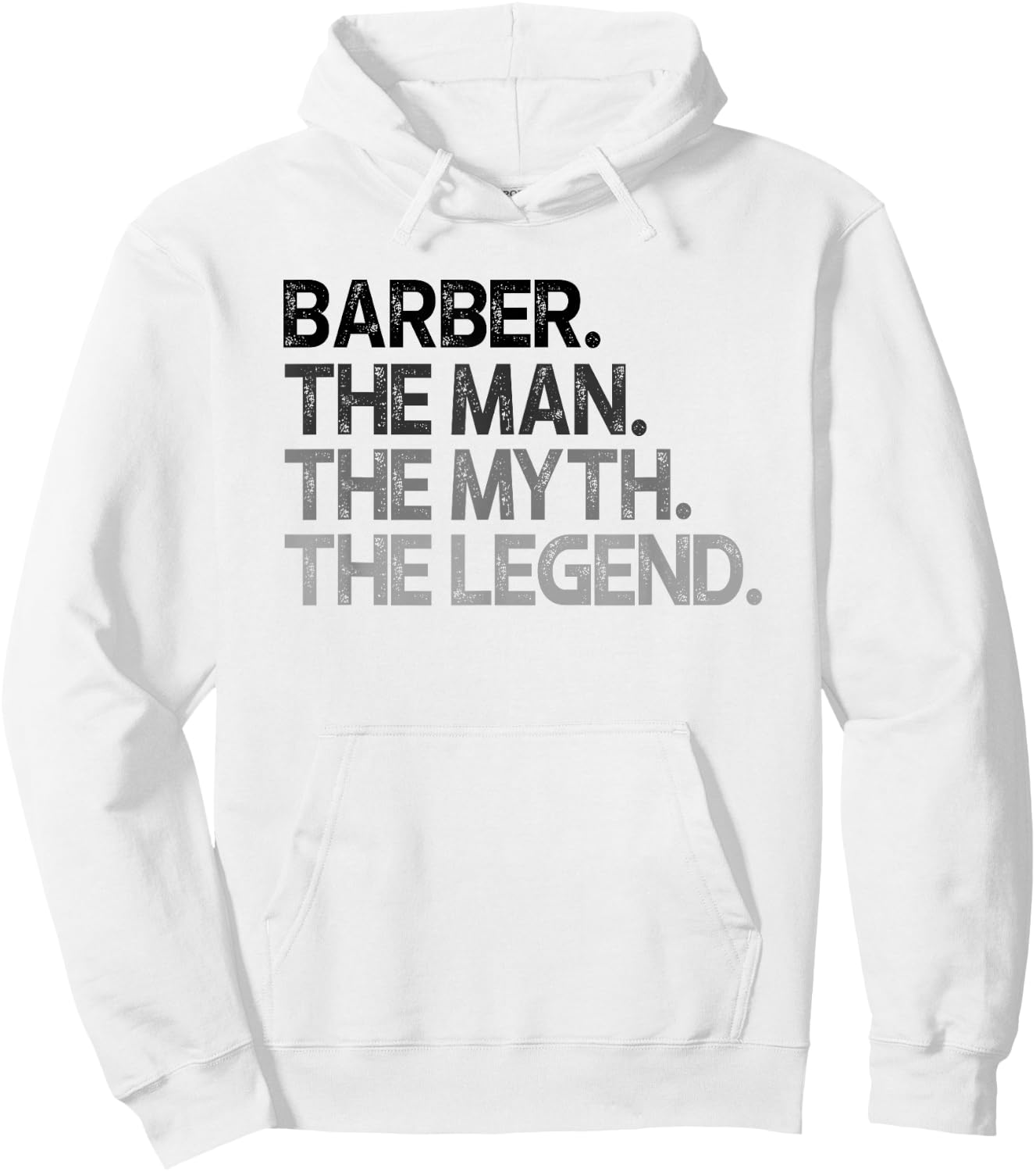 Barber Design The Man Myth Legend Hoodie - Hoodie | White