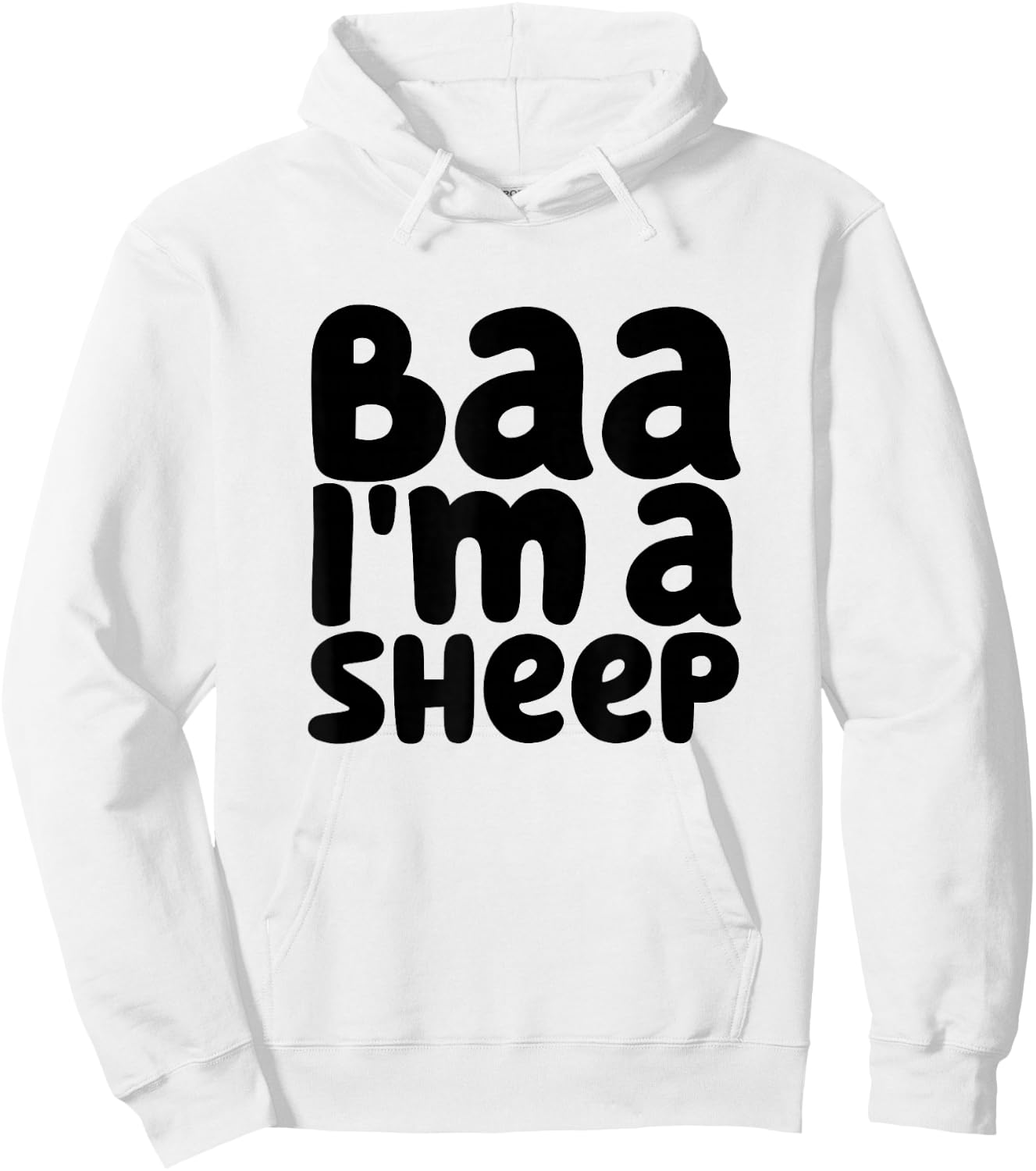 Baa I'm A Sheep Funny Halloween Costume Party Idea Hoodie - Hoodie | White