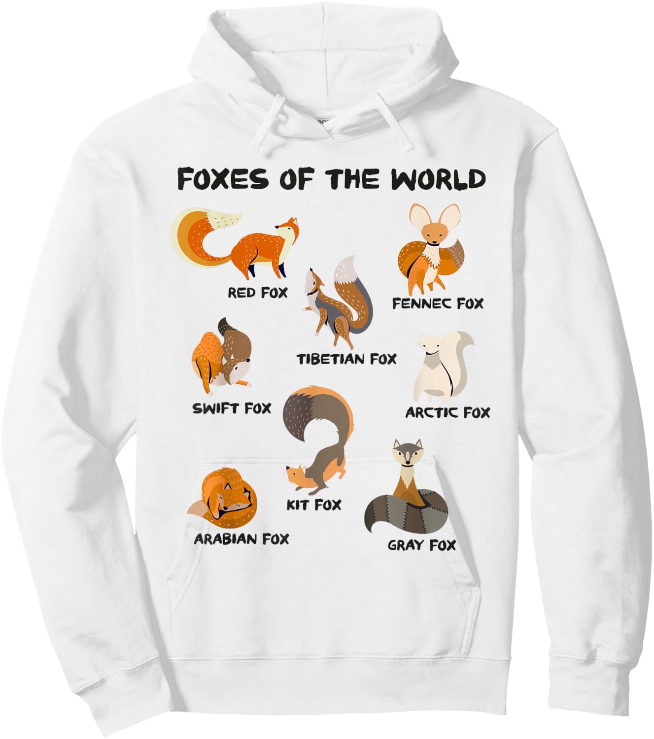 Foxes Of The World Cute Fox Breeds Animals Educational Fox Hoodie - Hoodie | White