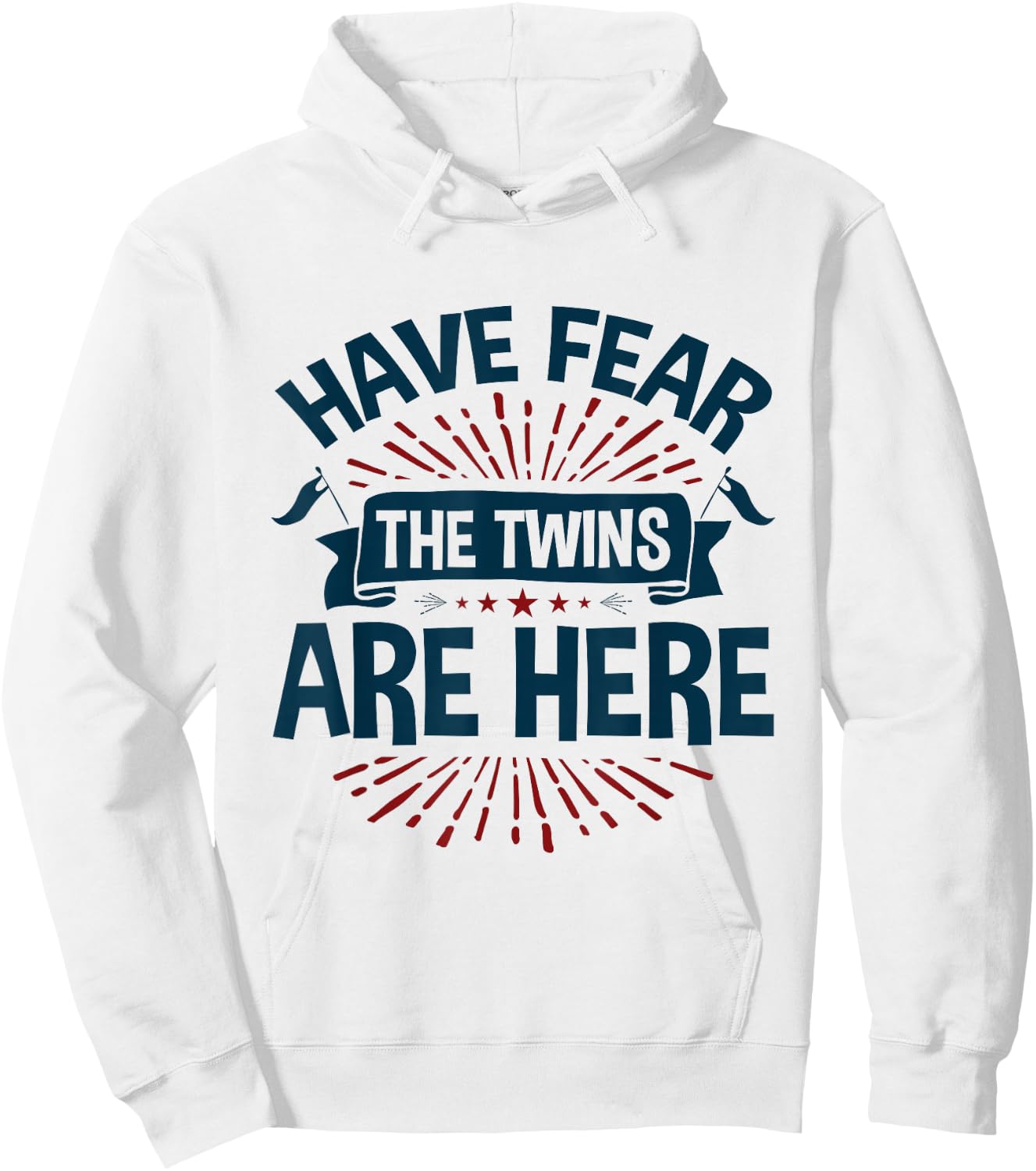 Twin Teens Fraternal Identical Matching Twins Are Here Hoodie - Hoodie | White