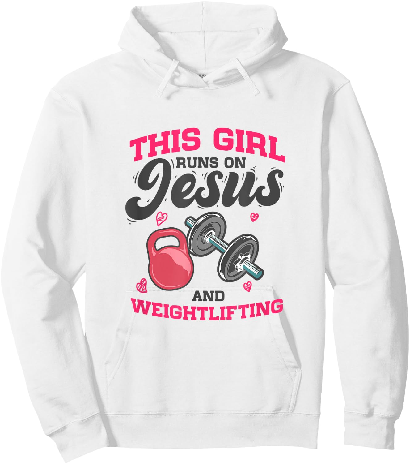 Workout Fitness - This Girl Runs On Jesus And Weightlifting Hoodie - Hoodie | White
