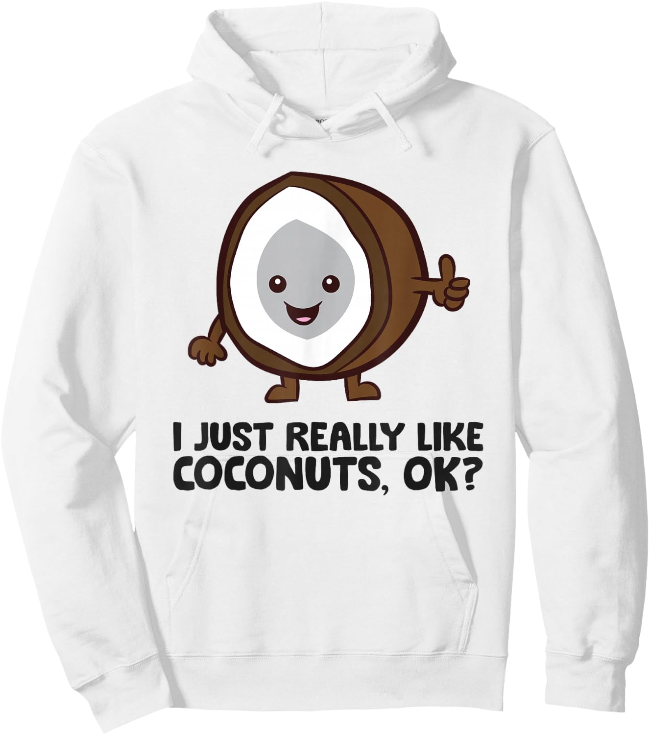 I Just Really Like Coconuts, Ok? Summer Coconut Hoodie - Hoodie | White