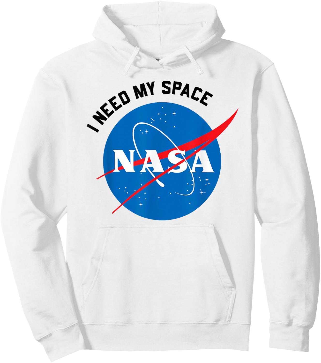 NASA Need My Space Funny Hoodie - Hoodie | White