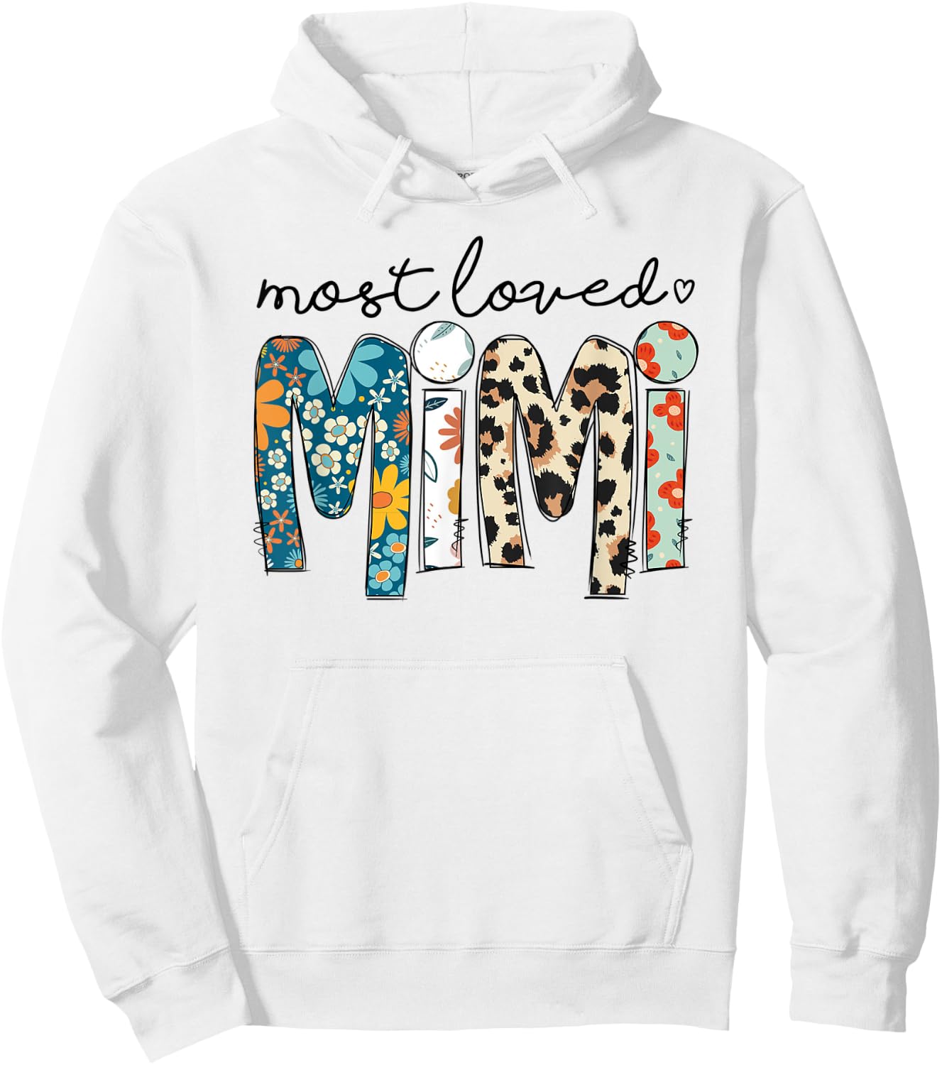 Most Loved Mimi Leopard Floral Funny Mothers Day Hoodie - Hoodie | White