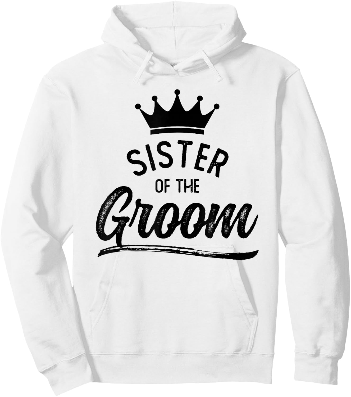 Sister Of The Groom Matching Wedding Party Hoodie - Hoodie | White
