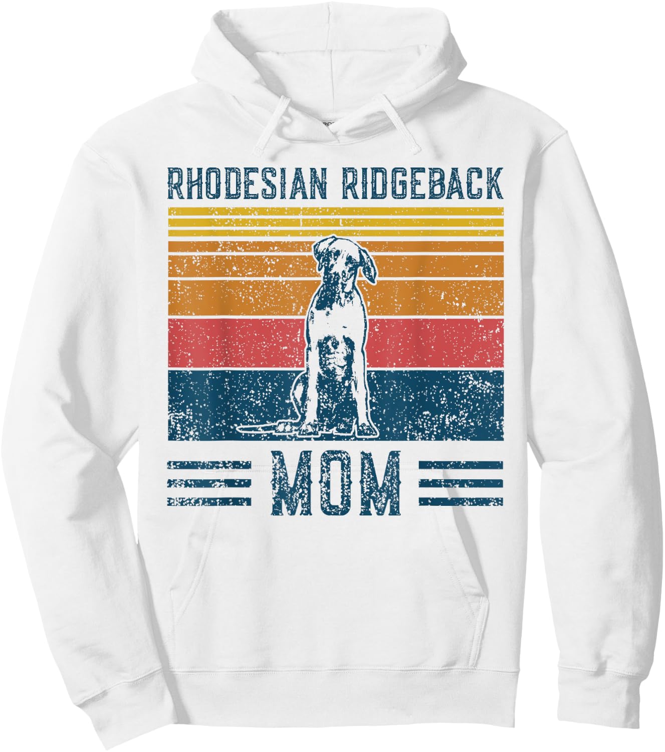 Dog Ridgeback Mom - Vintage Rhodesian Ridgeback Mom Hoodie - Hoodie | White