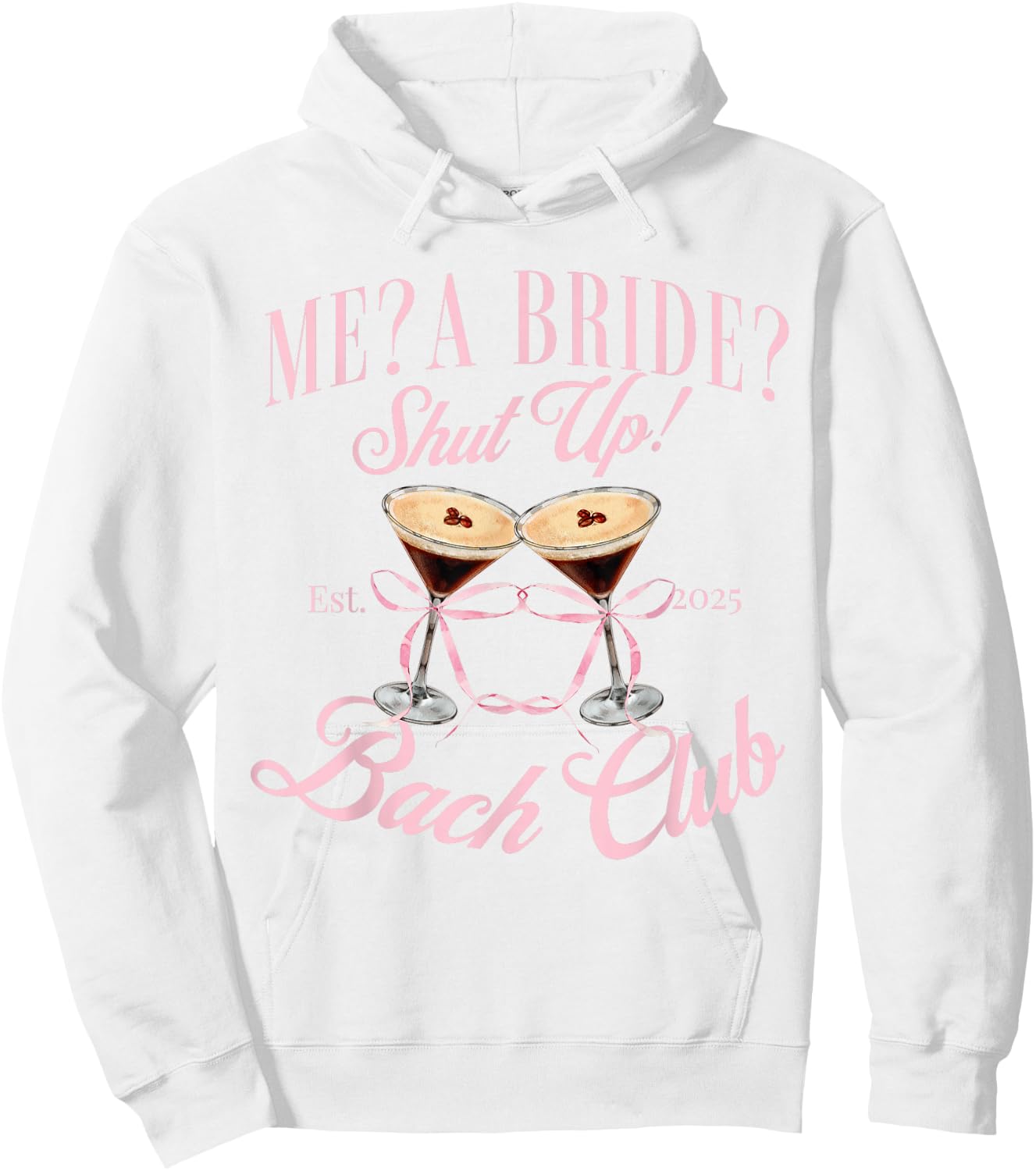 2025 Bridal shower Hoodie - Hoodie | White