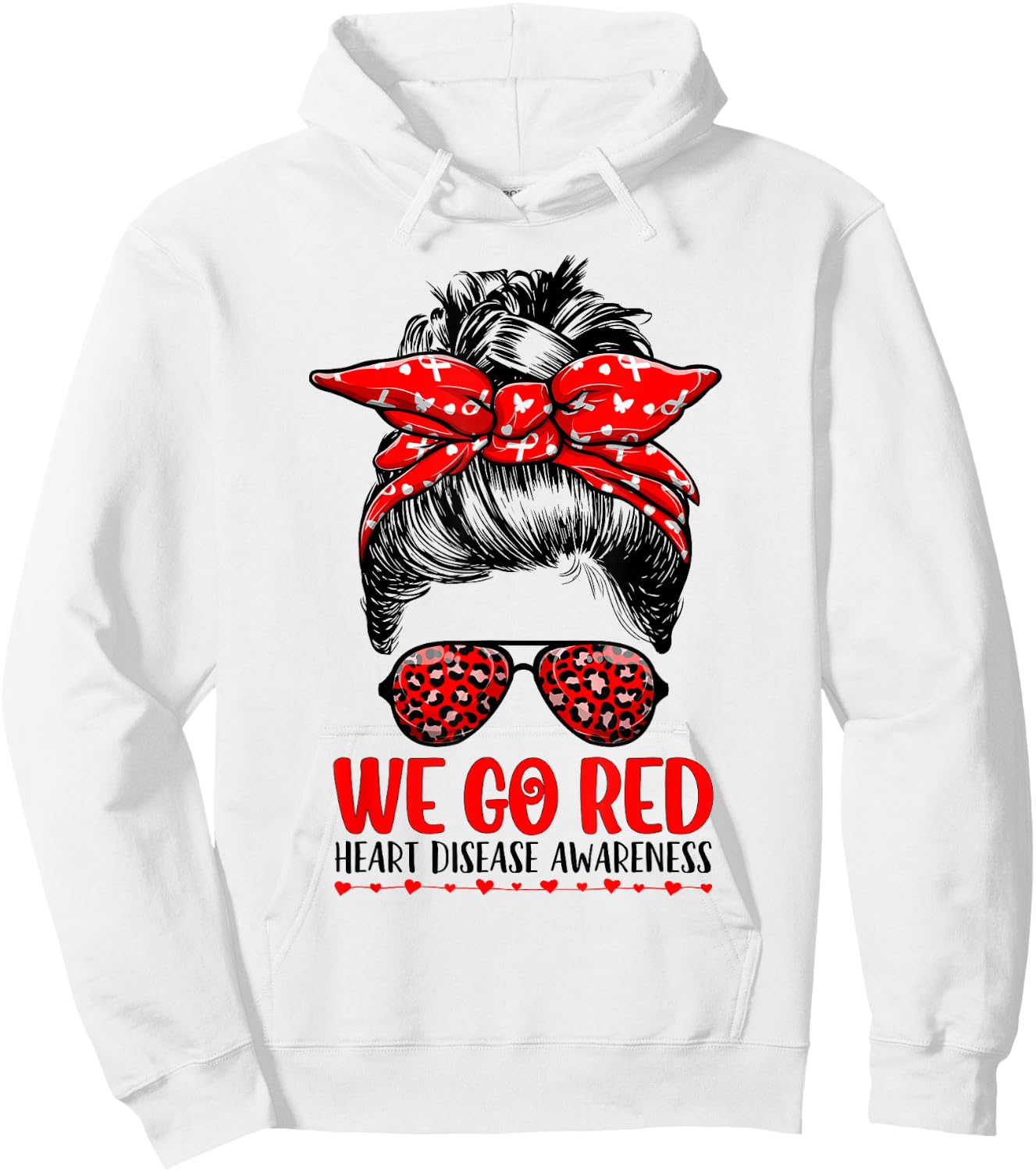 Go Red Messy Bun Women In February - Heart Disease Awareness Hoodie - Hoodie | White