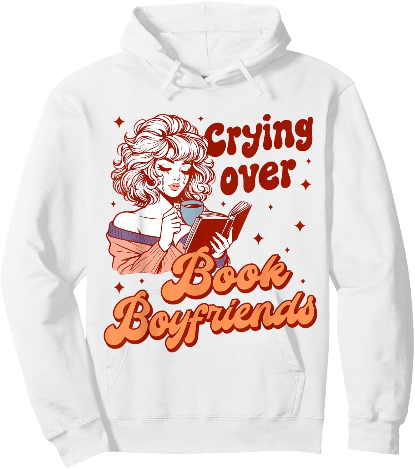 Reading Book Lover Bookish Crying Over Book Boyfriends Hoodie - Hoodie | White
