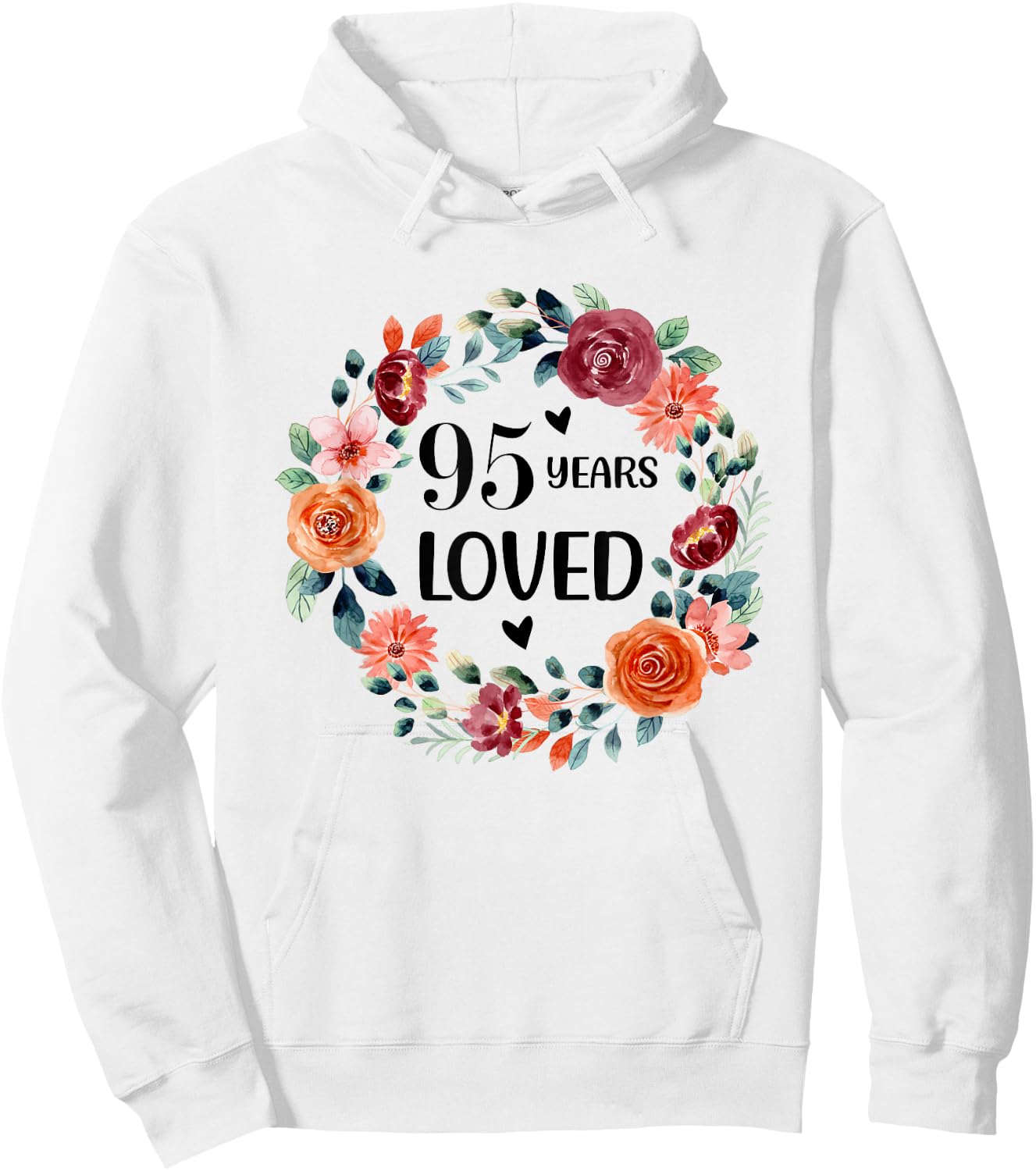 95 Years Loved Mom Grandma 95 Years Old Birthday Hoodie - Hoodie | White