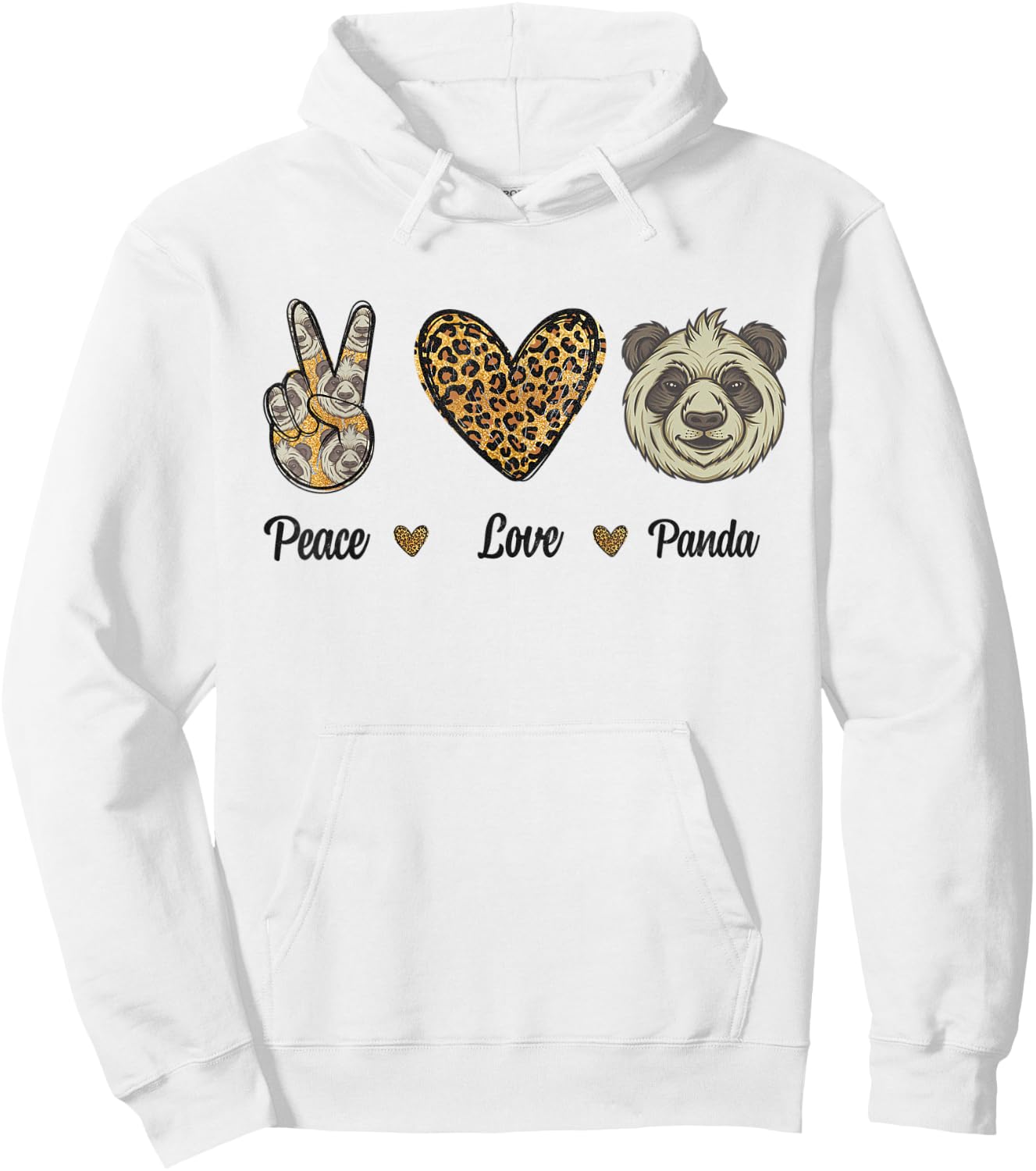 Peace Love Panda Leopard Wild Animals Lovers Men Women Kids Hoodie - Hoodie | White