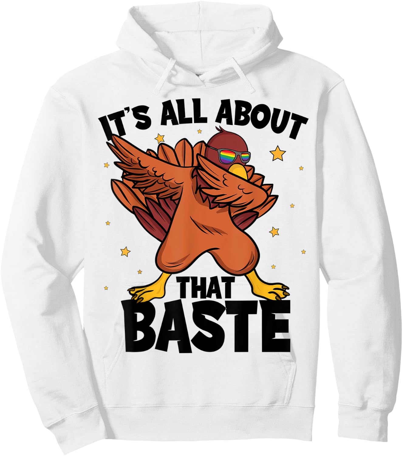 Dabbing Thanksgiving Turkey Shirts It's All About That Baste Hoodie - Hoodie | White