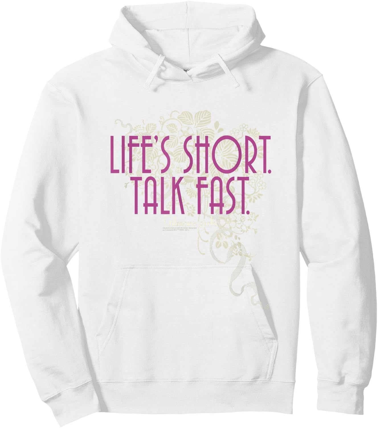 Gilmore Girls Life's Short Talk Fast Dainty Floral TV Show Hoodie - Hoodie | White