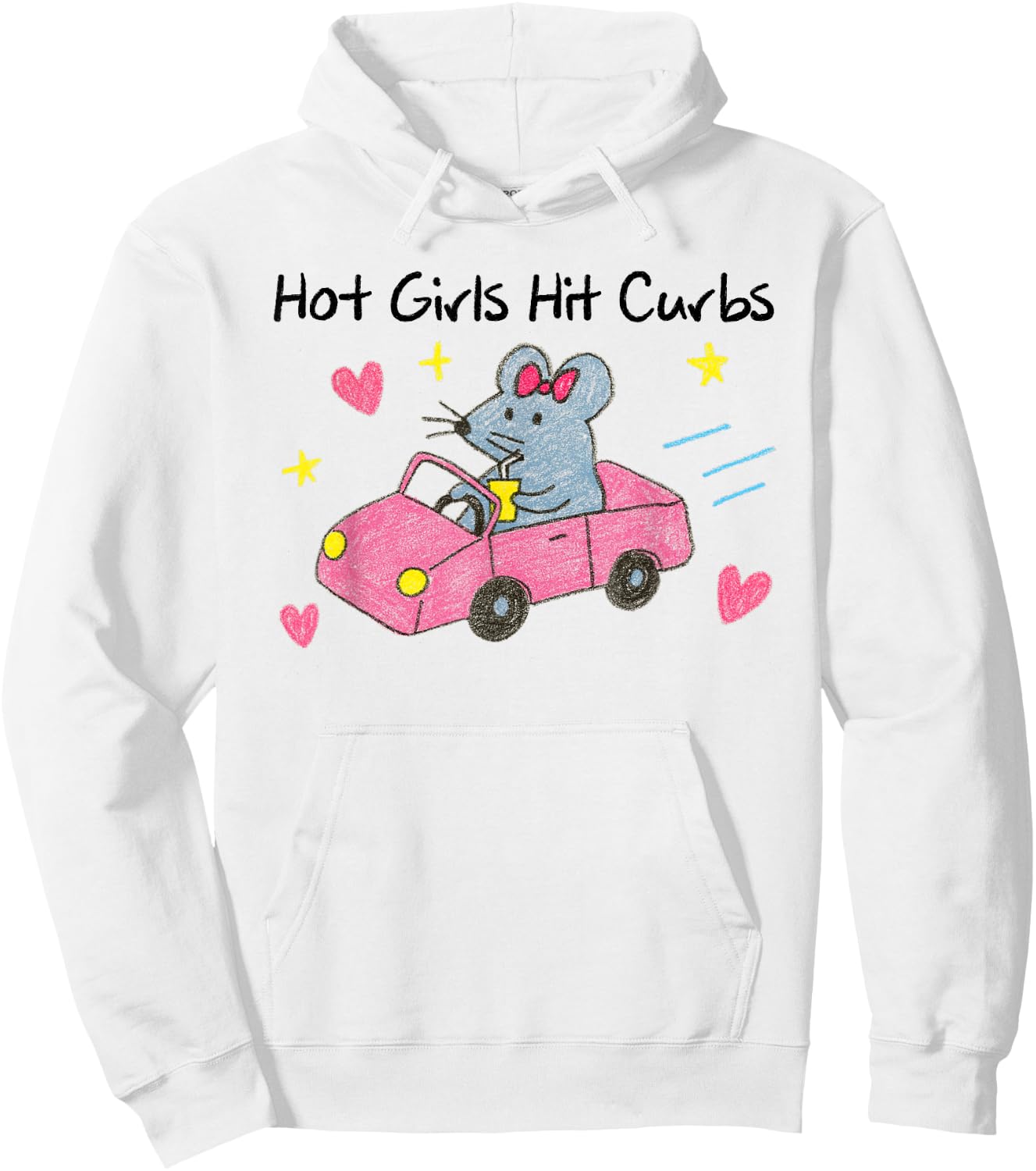 Mouse Girls Funny Meme Humor BFF Besties Hot Girls Hit Curbs Hoodie - Hoodie | White