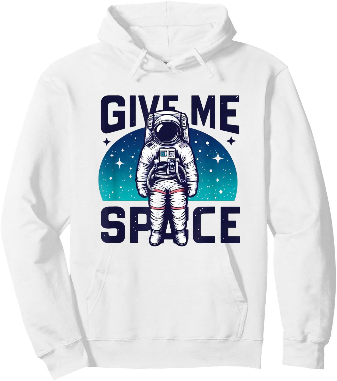 Give Me Space Astronaut Galaxy Adventure Graphic Graphic Hoodie - Hoodie | White