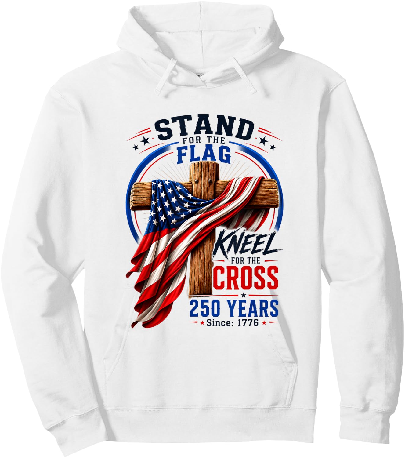 250 Years Faith and Freedom Christian USA 250th Anniversary Hoodie - Hoodie | White