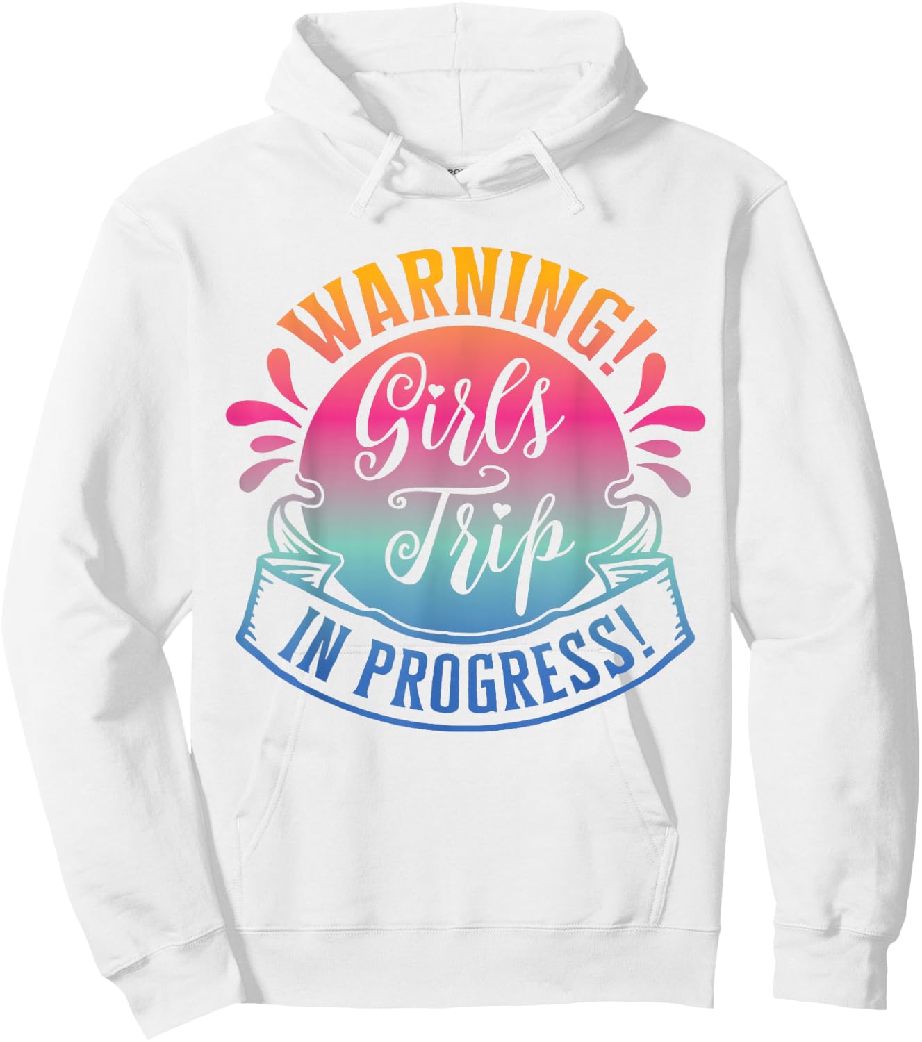 Girls Weekend Women Warning Girls Trip In Progress Hoodie - Hoodie | White