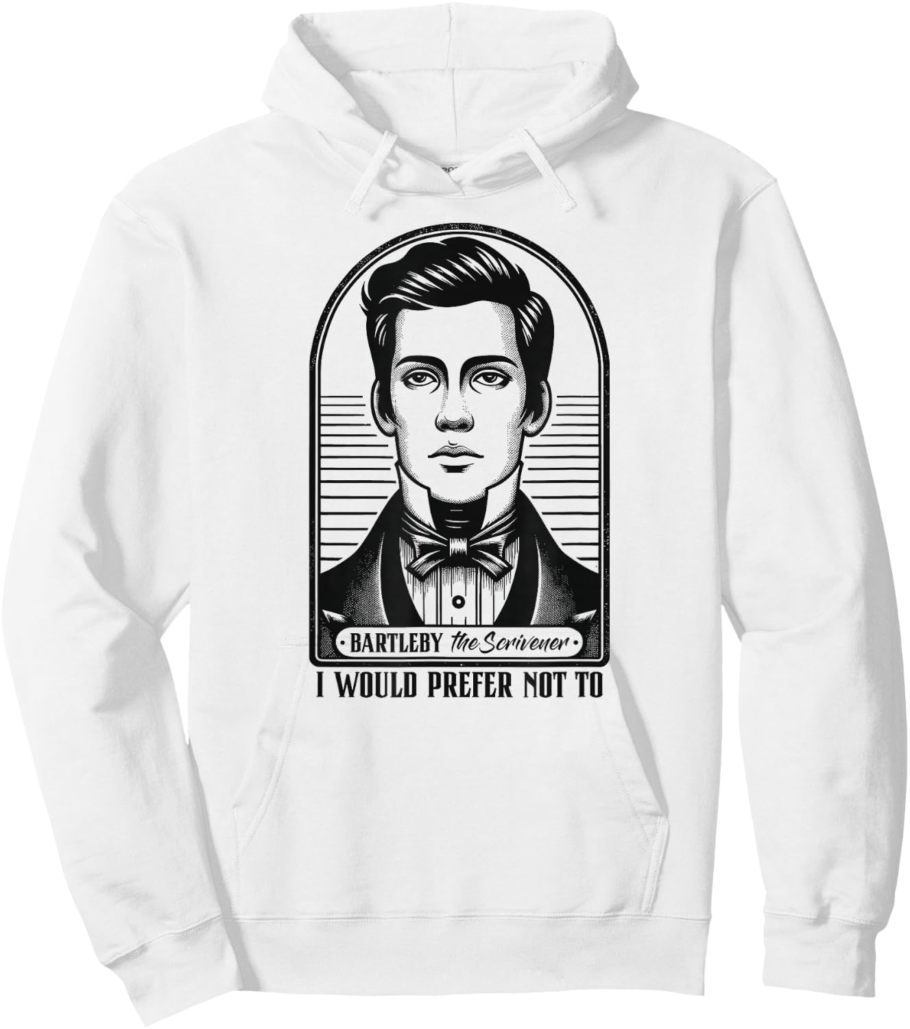 I Would Prefer Not To - Bartleby The Scrivener Hoodie - Hoodie | White