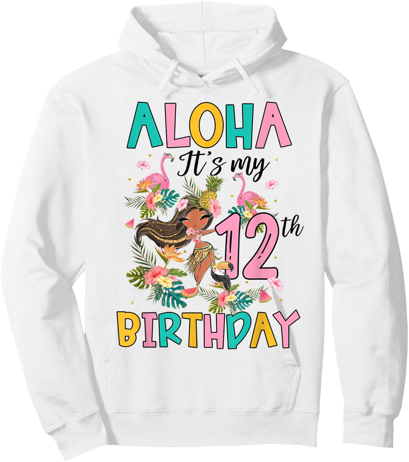 Aloha It's My 12th Birthday Hawaii Girls Flamingo 12 Yrs Old Hoodie - Hoodie | White