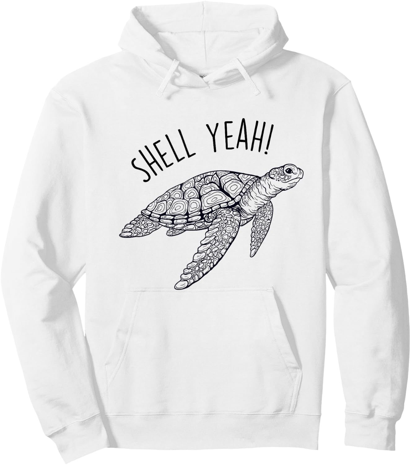 Shell Yeah Funny Sea Turtle Earth Day Save the Ocean Hoodie - Hoodie | White