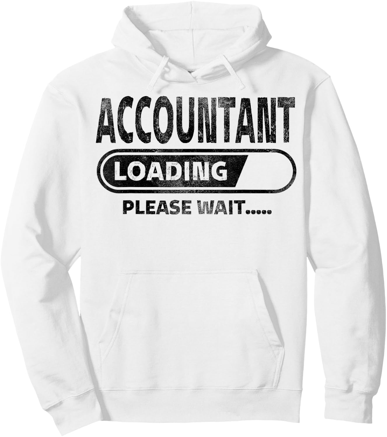 Funny Accountant Loading, Funny Accounting Student Gifts Hoodie - Hoodie | White