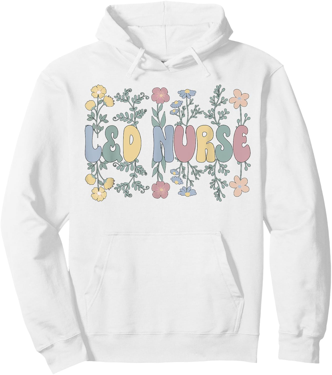 Groovy L&D Nurse Labor And Delivery Nurse Flowers Hoodie - Hoodie | White