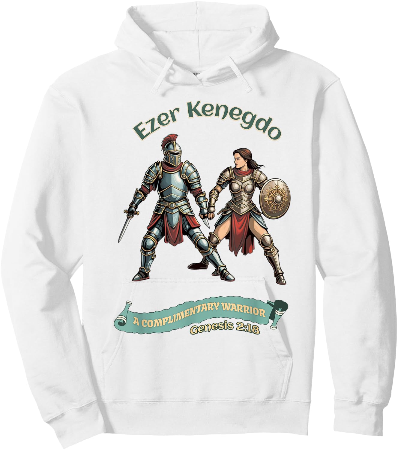Ezer Kenegdo A Complimentary Warrior Genesis 2:18 Hoodie - Hoodie | White