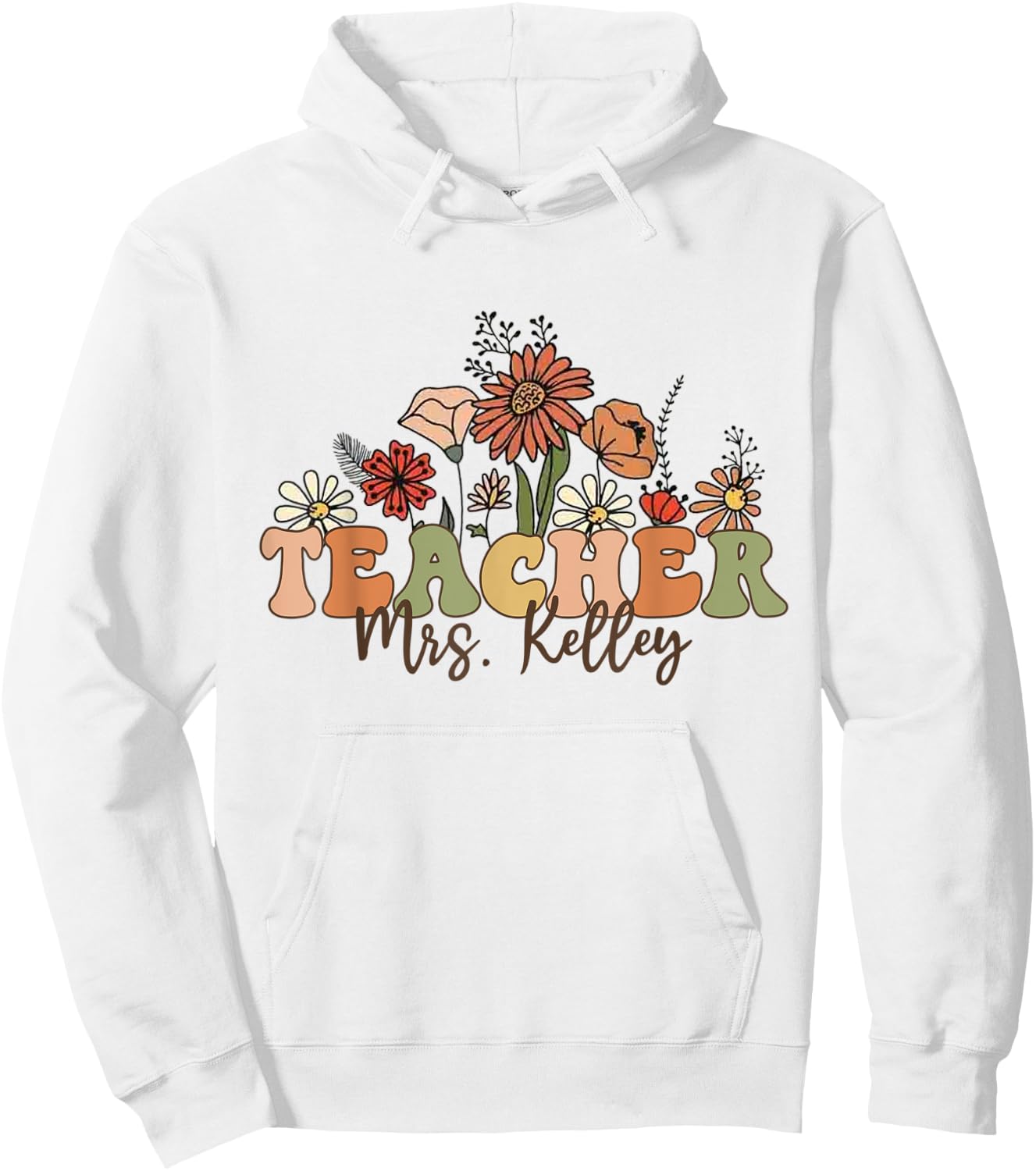 Personalized Name Teacher Mrs. Kelley Back To School Custom Men Women Kids Hoodie - Hoodie | White