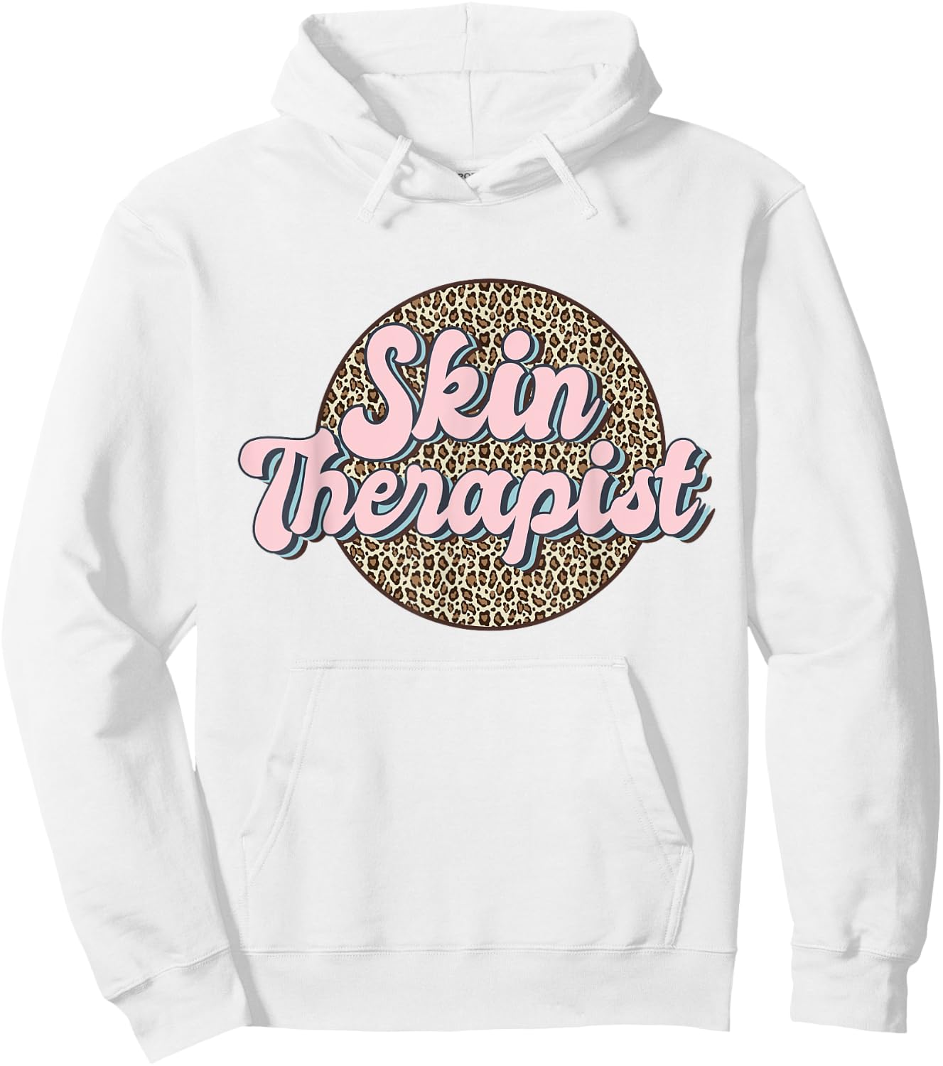 Skin Therapist Esthetician Leopard Skincare Hoodie - Hoodie | White