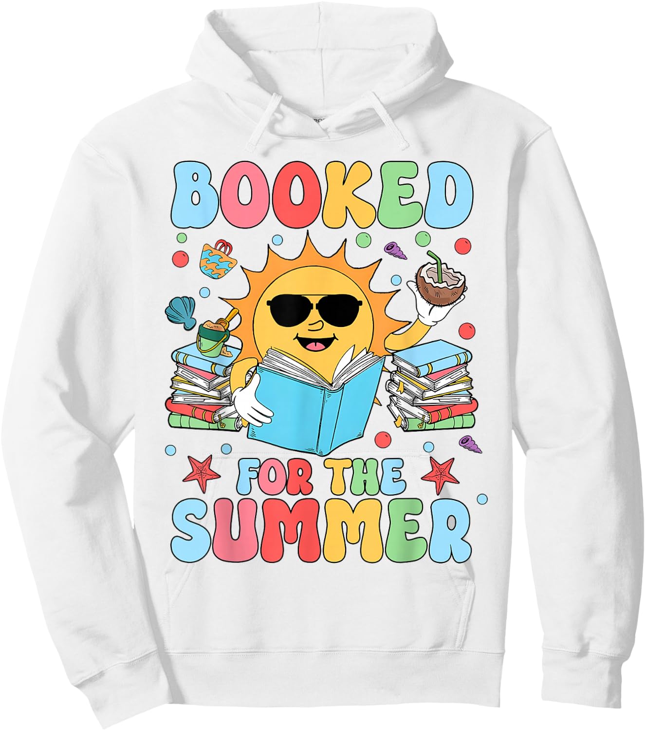 Groovy Booked For The Summer Sun Bookish Reading Librarian Hoodie - Hoodie | White