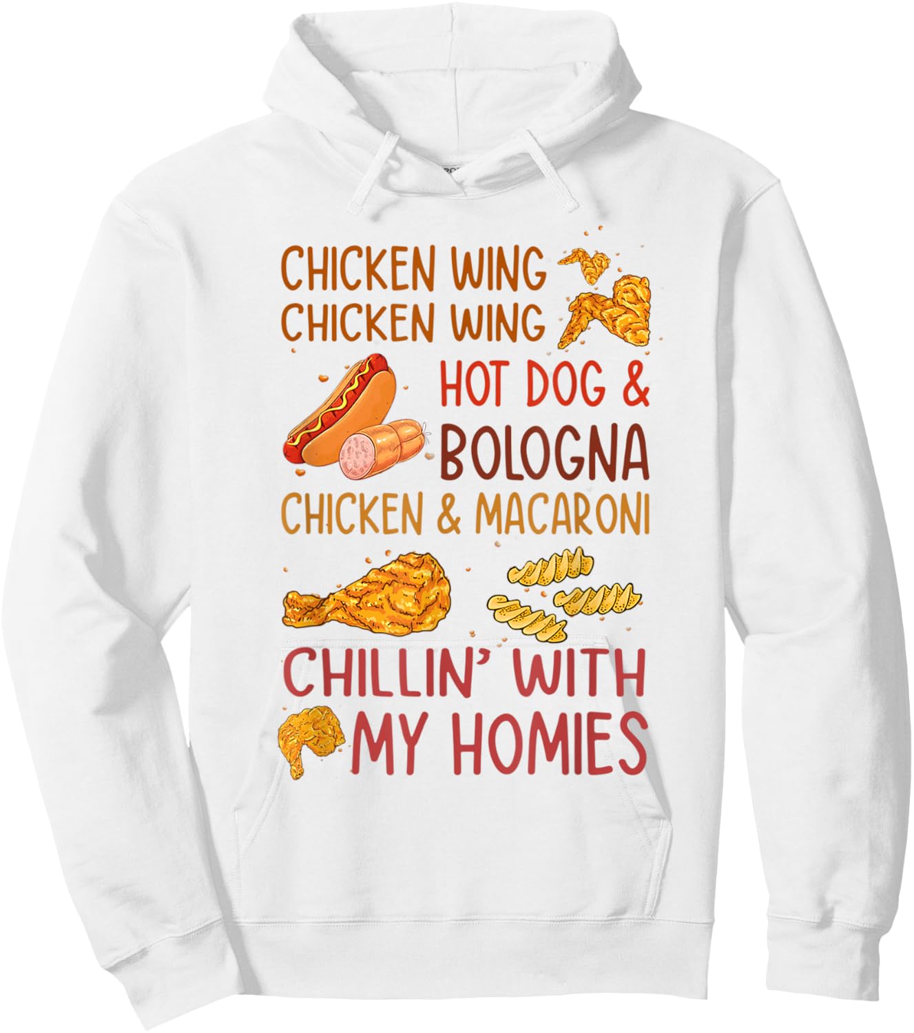 Chicken Wing Hot Dog Bologna Funny Fast Food Song Men Women Kids Hoodie - Hoodie | White