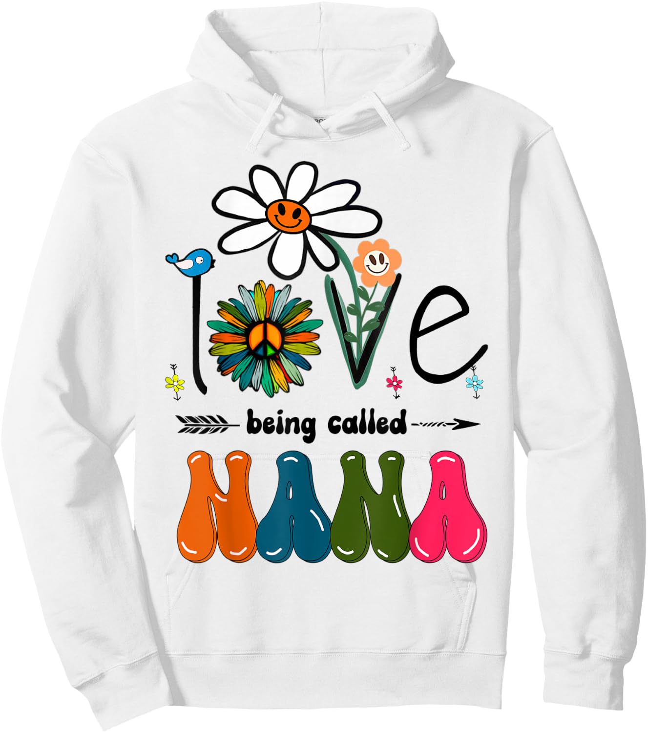 I Love Being Called Nana Hippie Daisy Flower Art Groovy Nana Hoodie - Hoodie | White