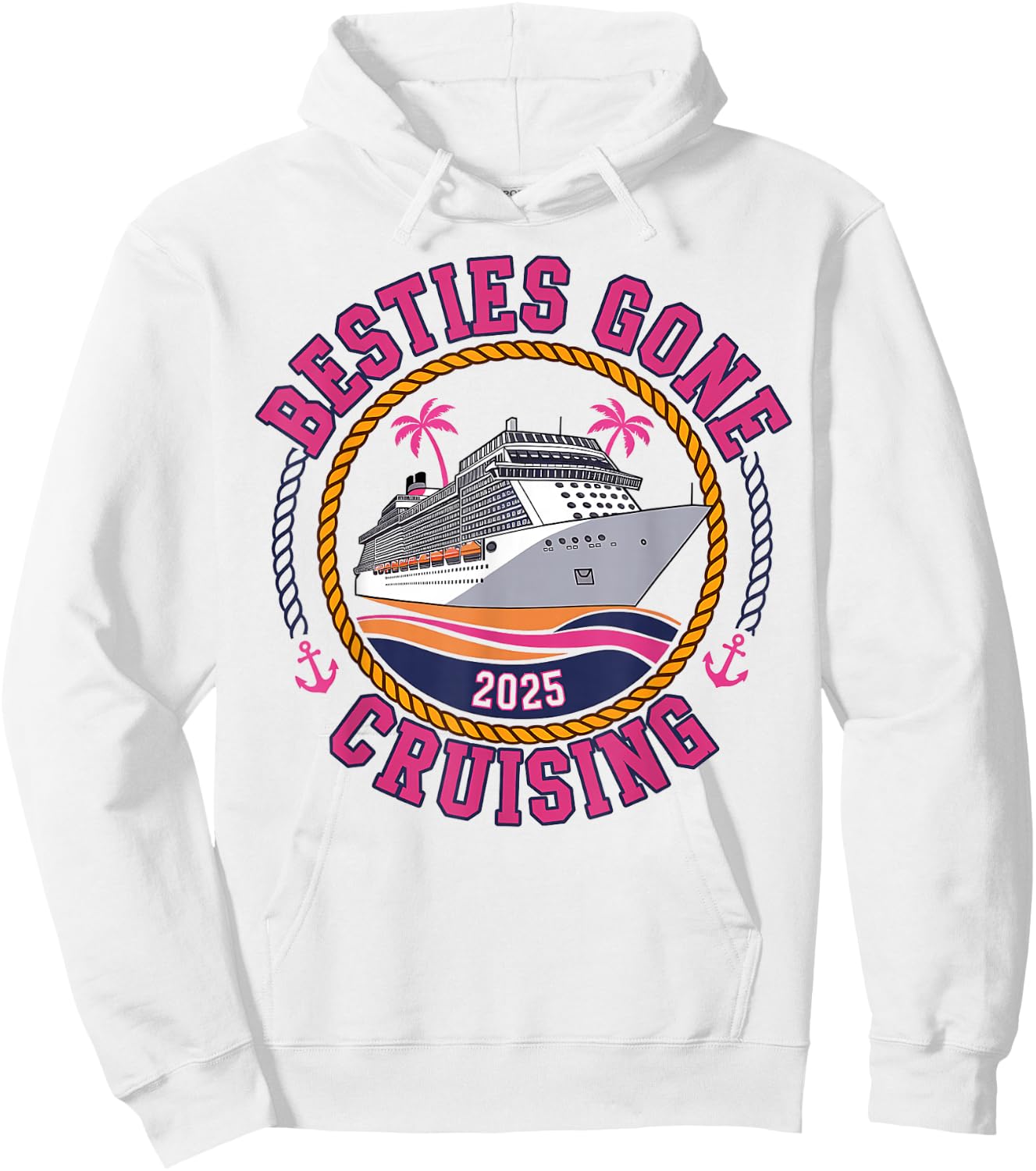 Besties Gone Cruising 2025 Girls Matching Women Cruise Hoodie - Hoodie | White