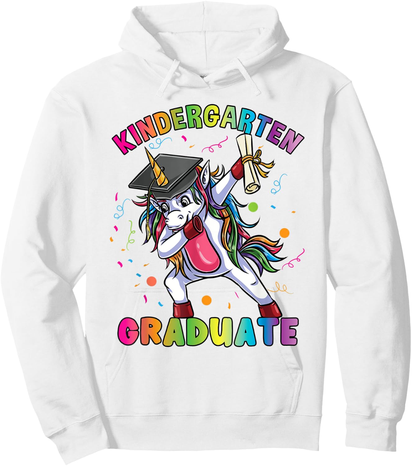 Kindergarten Graduate Unicorn Last Day Of School Hoodie - Hoodie | White