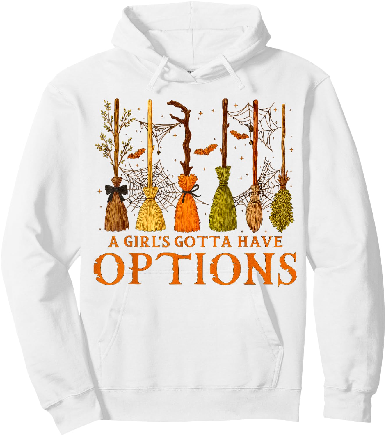 Halloween A Girl’s Gotta Have Options Witches Spooky Hoodie - Hoodie | White