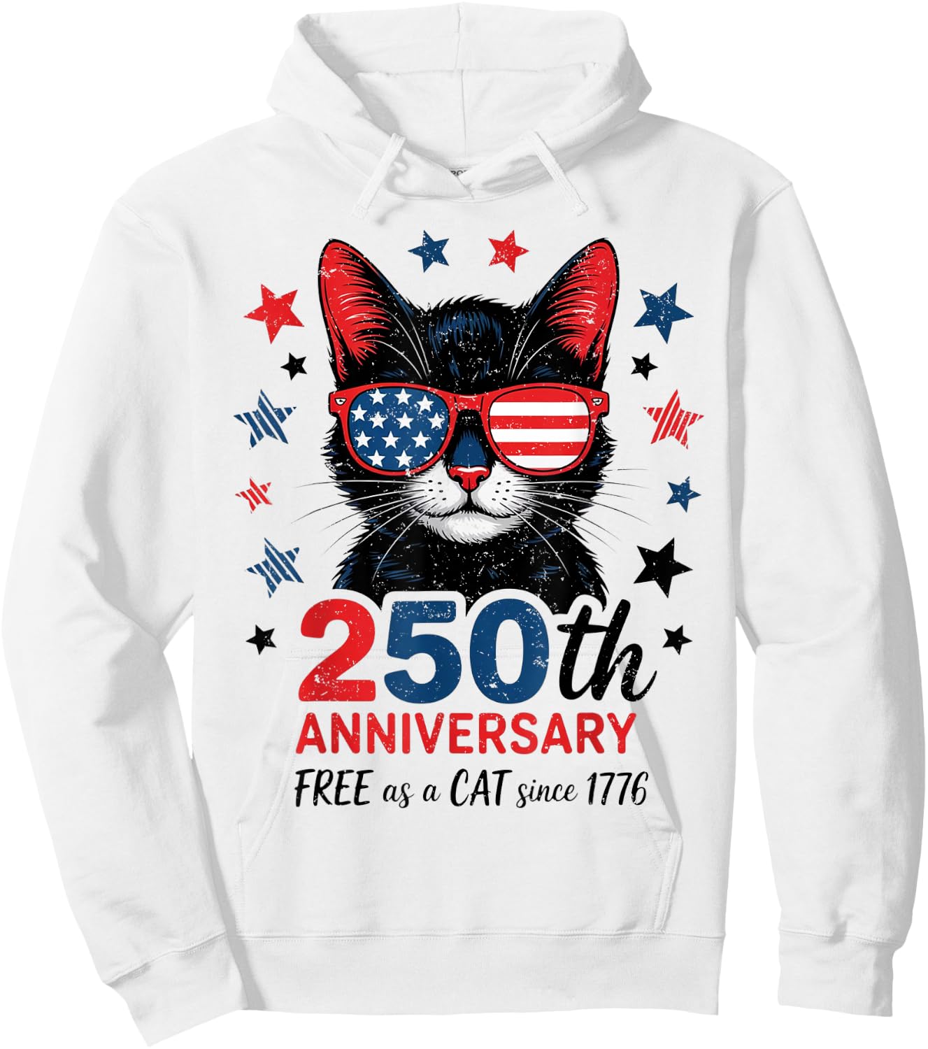 250th Anniversary America USA Flag Sunglasses Cat 250 Years Hoodie - Hoodie | White