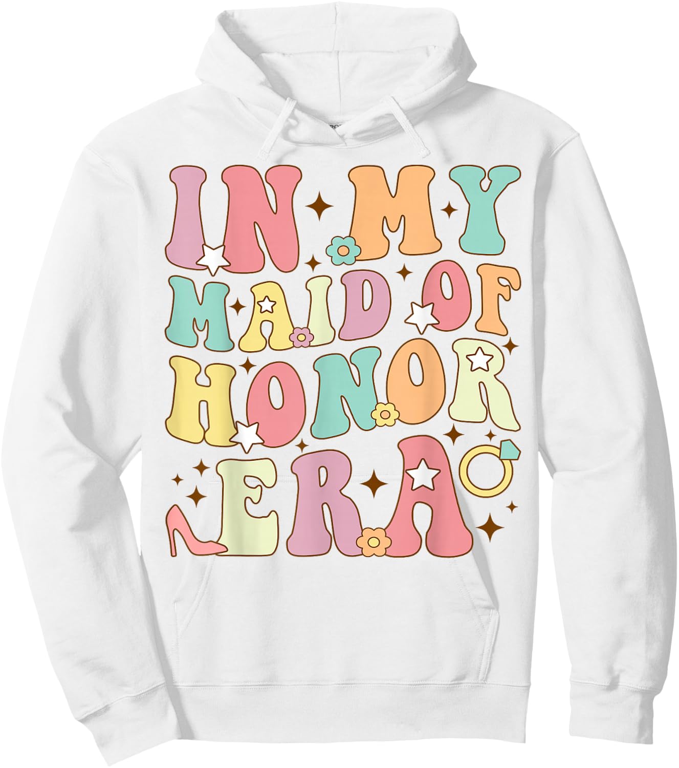 In My Maid Of Honor Era Groovy Wedding Bachelorette Party Hoodie - Hoodie | White
